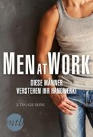 Tiffany Reisz Men at Work - Diese Männer verstehen ihr Handwerk!