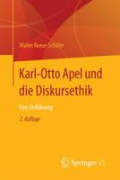 Walter Reese-Schäfer Karl-Otto Apel und die Diskursethik