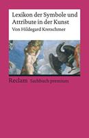 Hildegard Kretschmer Lexikon der Symbole und Attribute in der Kunst