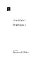 Joseph Marx Marx, J: Orgelwerke für Orgel
