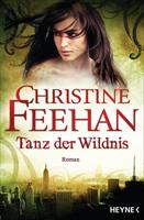 Christine Feehan Tanz der Wildnis