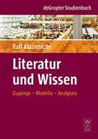 Ralf Klausnitzer Literatur und Wissen