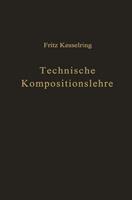 Fritz Kesselring Technische Kompositionslehre