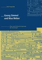 Duk-Yung Kim Georg Simmel und Max Weber