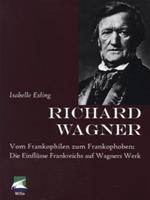 Isabelle Esling Richard Wagner