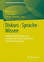 Springer Fachmedien Wiesbaden GmbH Diskurs - Sprache - Wissen