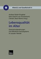 Andreas Motel-Klingebiel, Hans-Joachim Kondratowitz, Clemens Lebensqualität im Alter