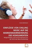 Hannes Matthiessen Einflüsse von Chilling Music Auf die Markenwahrnehmung des Konsumenten