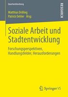 Springer Fachmedien Wiesbaden GmbH Soziale Arbeit und Stadtentwicklung