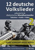 Reynhard Boegl Harmonica Songbooks / 12 deutsche Volkslieder - Teil 2