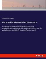 Heinrich Karl Brugsch Hieroglyphisch-Demotisches Wörterbuch