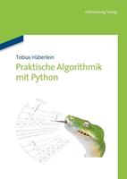 Tobias Häberlein Praktische Algorithmik mit Python