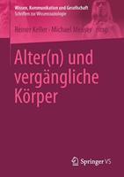 Springer Fachmedien Wiesbaden GmbH Alter(n) und vergängliche Körper