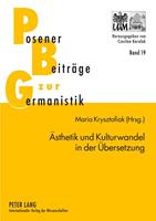 Peter Lang GmbH, Internationaler Verlag der Wissenschaften Ästhetik und Kulturwandel in der Übersetzung