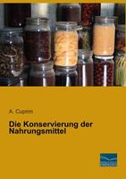 Fachbuchverlag Dresden Konservierung der Nahrungsmittel