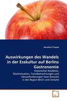 Nanette El Sayad El Sayad, N: Auswirkungen des Wandels in der Esskultur auf B