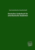Unikum Deutsches Liederbuch für amerikanische Studenten
