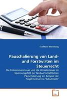 Eva Maria Wernitznig Wernitznig, E: Pauschalierung von Land- und Forstwirten im S