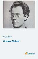 Guido Adler Gustav Mahler