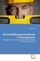 Nils Finder Finder, N: Wertsch¿pfungsorientiertes IT Management