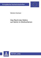 Marlene Hanloser Das Recht des Opfers auf Gehör im Strafverfahren