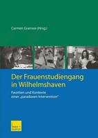 Carmen Gransee Der Frauenstudiengang in Wilhelmshaven