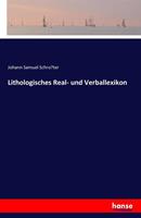 Johann Samuel Schro¨ter Lithologisches Real- und Verballexikon