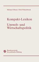 Michael Olsson, Dirk Piekenbrock Kompakt-Lexikon Umwelt- und Wirtschaftspolitik