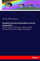 Friedrich Wilhelm Marpurg Handbuch bey dem Generalbasse und der Composition