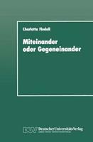 Charlotta Flodell Miteinander oder Gegeneinander