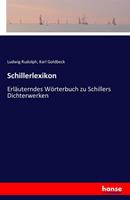 Ludwig Rudolph, Karl Goldbeck Schillerlexikon