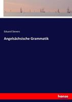 Eduard Sievers Angelsächsische Grammatik