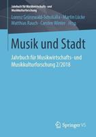 Springer Fachmedien Wiesbaden GmbH Musik und Stadt