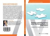 Linda Lohrengel Analyse und Konzeption eines Markenaufbaus im B2B-Sektor