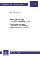 Bawar Bammarny Treu und Glauben und UN-Kaufrecht (CISG)