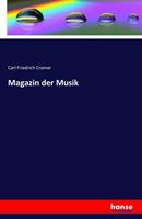 Carl Friedrich Cramer Magazin der Musik