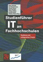 Rainer Bischoff, Uta E. Klein, Thomas Meuser Studienführer IT an Fachhochschulen