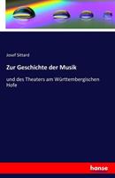 Josef Sittard Zur Geschichte der Musik