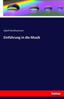 Adolf Pochhammer Einführung in die Musik