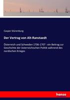 Casper Stürenburg Der Vertrag von Alt-Ranstaedt