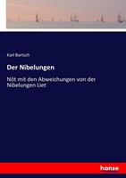 Karl Bartsch Der Nibelungen