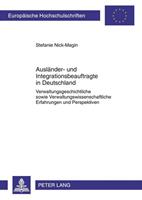 Stefanie Nick-Magin Ausländer- und Integrationsbeauftragte in Deutschland