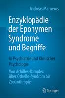 Andreas Marneros Enzyklopädie der Eponymen Syndrome und Begriffe in Psychiatrie und Klinischer Psychologie