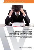 Maximilian Gierlinger Konflikte zwischen Marketing und Vertrieb