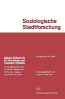 Jürgen Friedrichs Soziologische Stadtforschung