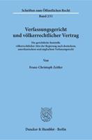 Franz-Christoph Zeitler Verfassungsgericht und völkerrechtlicher Vertrag