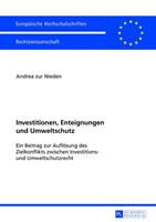 Andrea zur Nieden Investitionen, Enteignungen und Umweltschutz