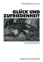 Alfred Bellebaum Glück und Zufriedenheit