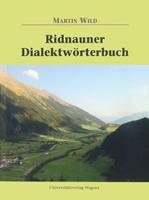 Martin Wild Ridnauner Dialektwörterbuch