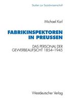 Michael Karl Fabrikinspektoren in Preußen